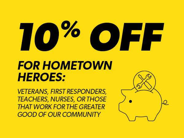 10% Off for Hometown Heroes